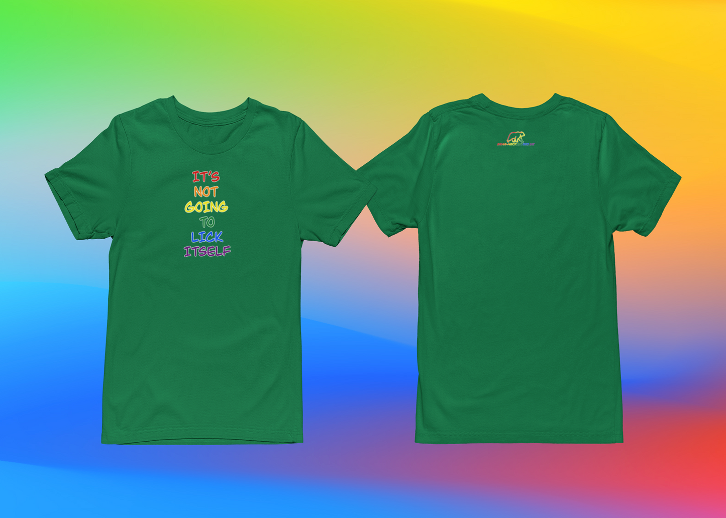 Its Not Going To Lick Itself Design