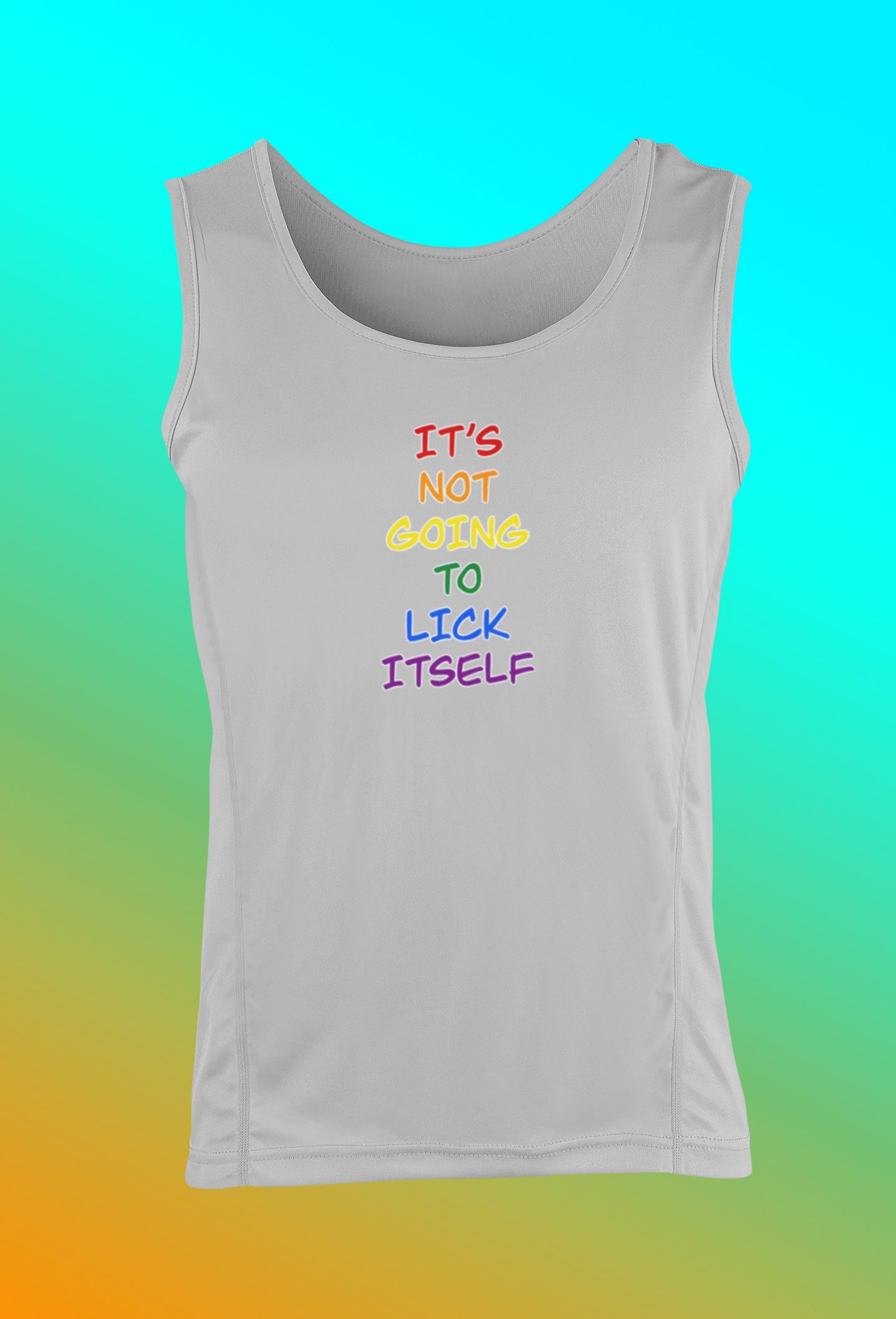 Its Not Going To Lick Itself Design