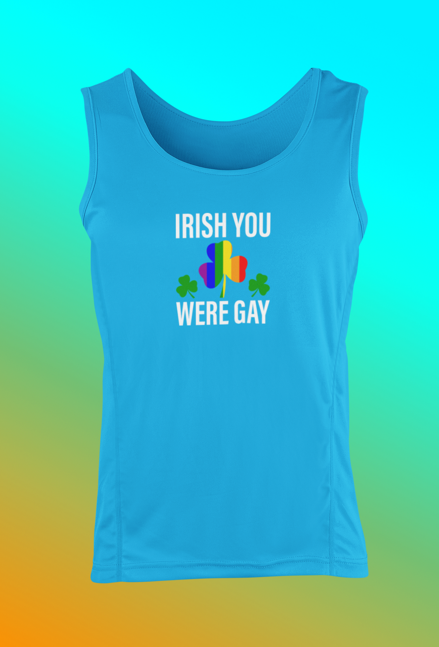 Irish You Were Gay Design